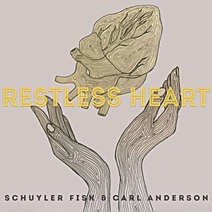 Schuyler Fisk & Carl Anderson - Restless Heart (mastered by Kevin McNoldy)