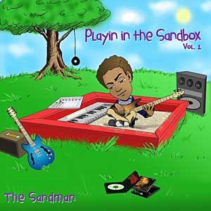 The Sandman - Playin In The Sandbox Vol 1 mixed and mastered by Kevin McNoldy
